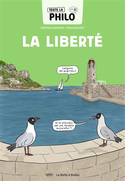 Toute la philo en BD - La liberté - Martine Gasparov - broché