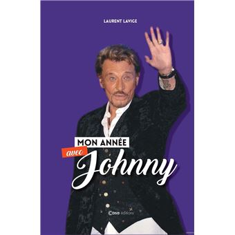 Mon année avec Johnny