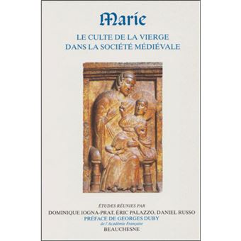 Marie - Le culte de la Vierge dans la société