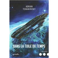Dans la toile du temps