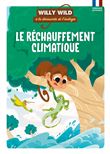Willy Wild - Le réchauffement climatique