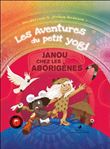 Janou chez les aborigènes Tome 2