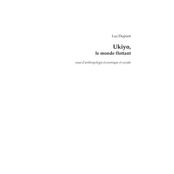 Ukiyo, le monde flottant