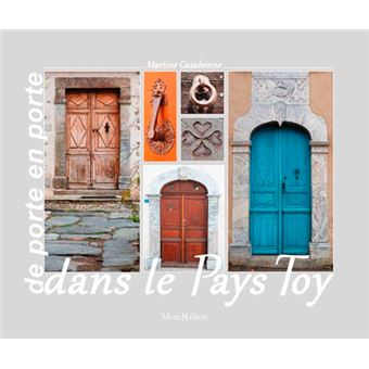 De porte en porte dans le Pays Toy