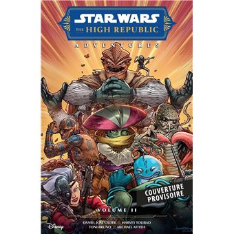 Star Wars - La Haute République Aventures - Phase II T02