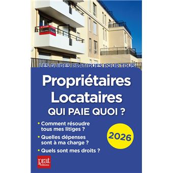 Propriétaires, locataires, qui paie quoi ? 2026