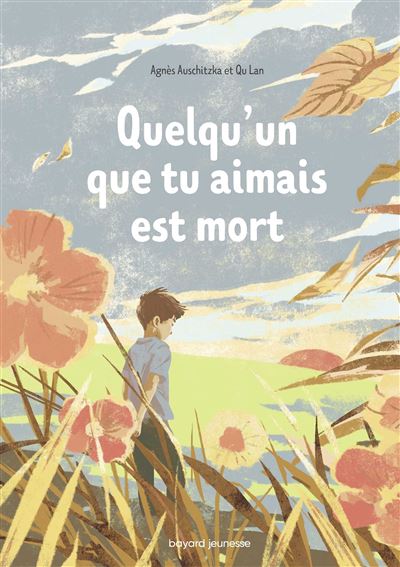 Quelqu'un que tu aimais est mort...