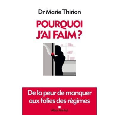 Pourquoi j'ai faim ?