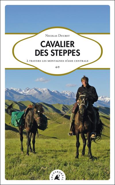 Cavalier des steppes à travers les montagnes d'Asie centrale
