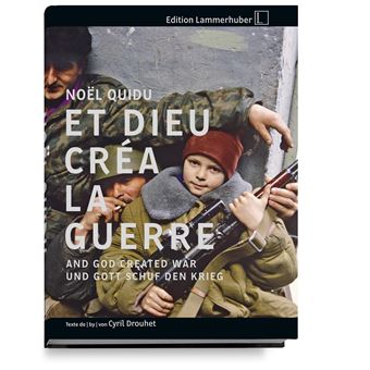 Et Dieu créa la guerre