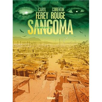 Sangoma, les Damnés de Cape Town