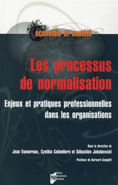 Les processus de normalisation
