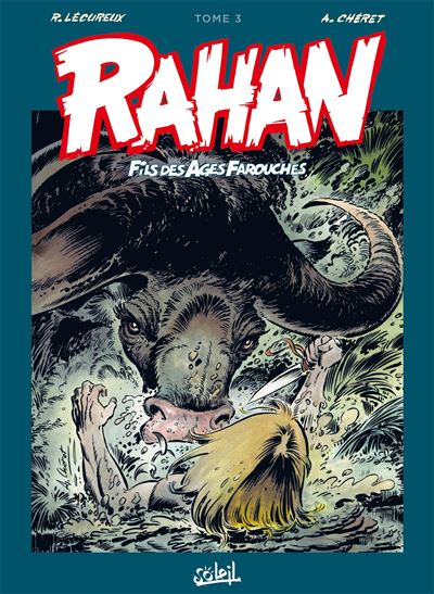 Rahan - Intégrale T01 Nouvelle édition