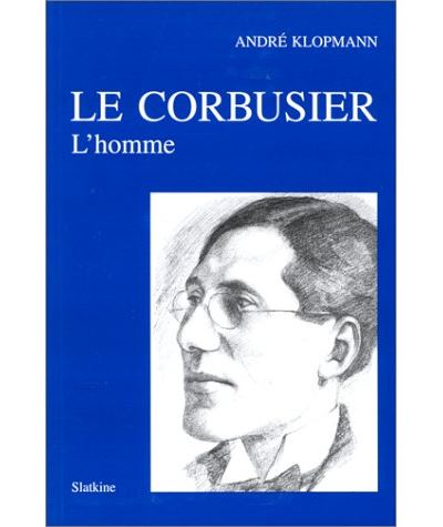 Le Corbusier - André Klopmann - (donnée non spécifiée)