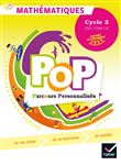 POP - Maths Cycle 3 Ed. 2019 - livre de l'élève