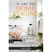 El abc del home staging: la inversión inteligente