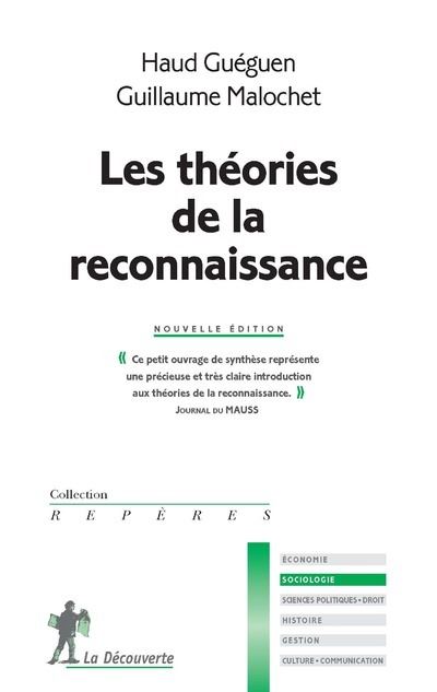 Les théories de la reconnaissance - Haud Guéguen - Poche