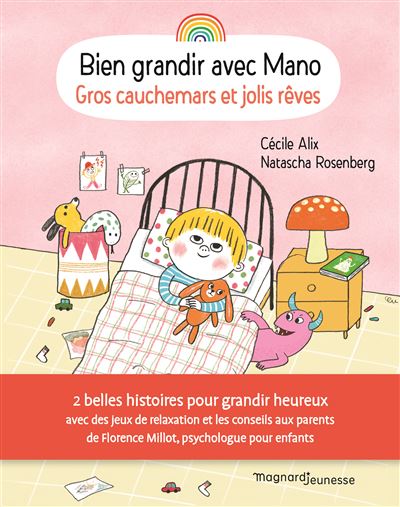 Bien dormir avec Mano - Gros cauchemars et jolis rêves