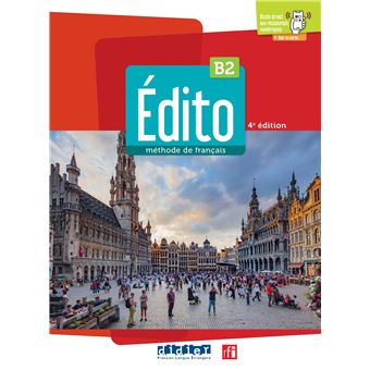 Edito B2 - 4ème édition - Livre + didierfle.app