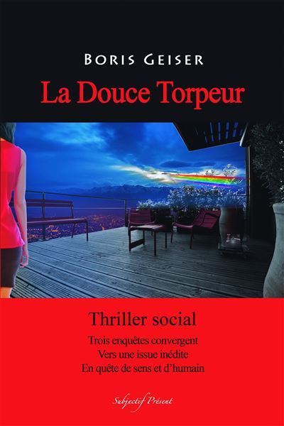La douce torpeur