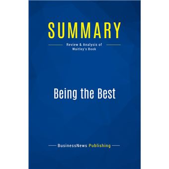 Summary: Being the Best