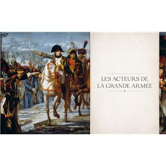 Dans les rangs de la Grande Armée de Napoléon