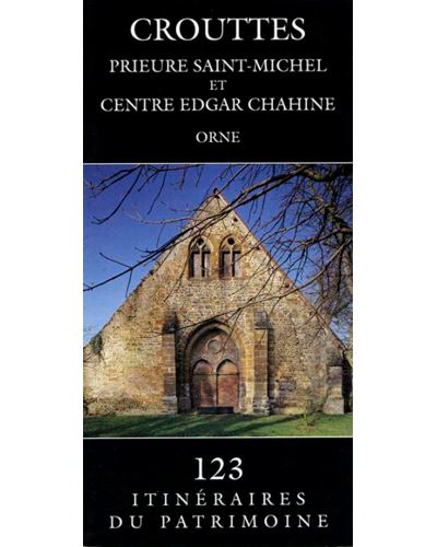 Crouttes, prieure Saint-Michel