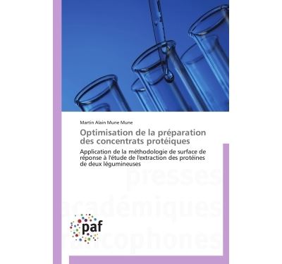 Optimisation de la preparation des concentrats proteiques