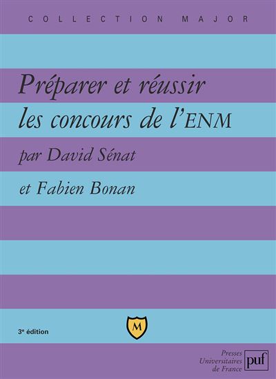 Préparer Et Réussir Les Concours De L Enm Broché Fabien Bonan David Sénat Achat Livre Fnac