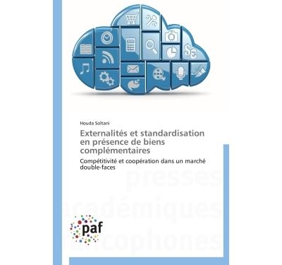 Externalités et standardisation en présence de biens complémentaires