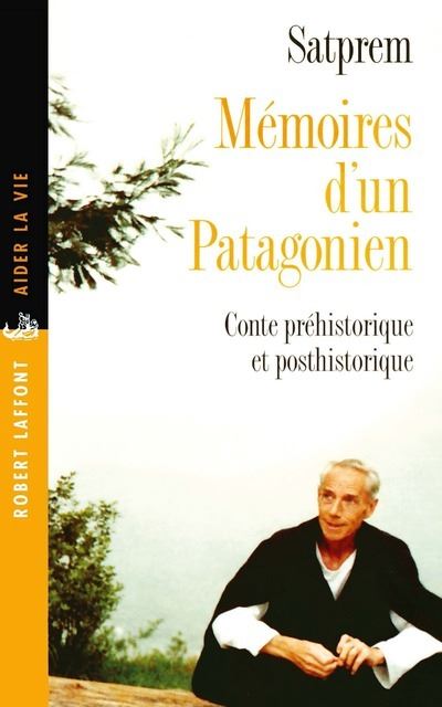 Mémoires d'un Patagonien
