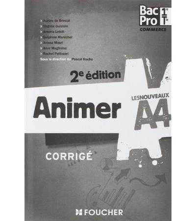 Animer 1ère Term Bac Pro