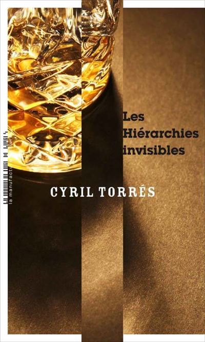 Les hiérarchies invisibles