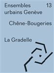 LA GRADELLE CHENE-BOUGERIES