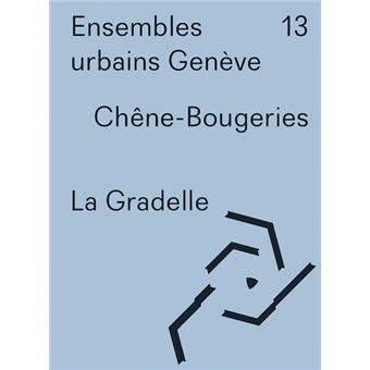 LA GRADELLE CHENE-BOUGERIES