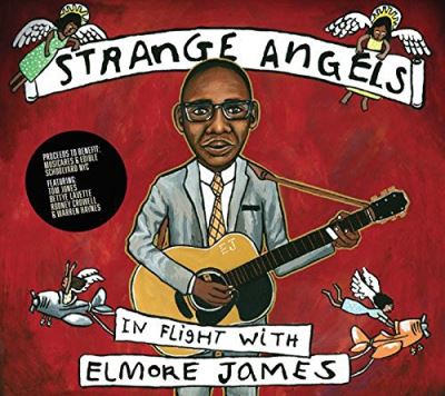 Strange angels in flight with elmore james