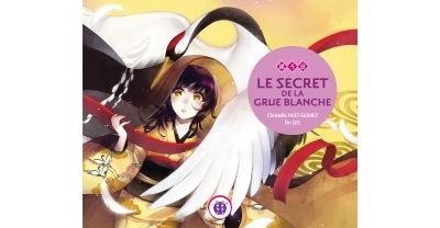 Le secret de la grue blanche