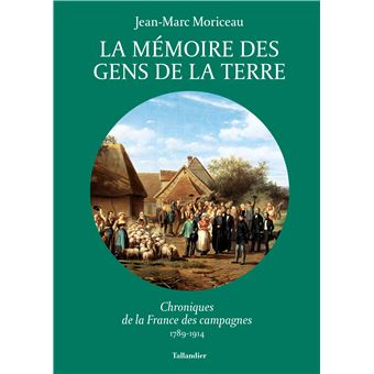 La mémoire des gens de la terre