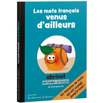 Les mots français venus d'ailleurs