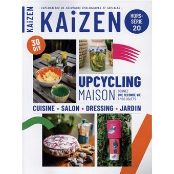 Hors - série 20 : Upcycling