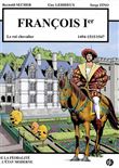 François 1er, le roi chevalier