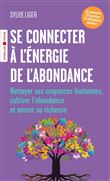 Se connecter à l'énergie de l'abondance