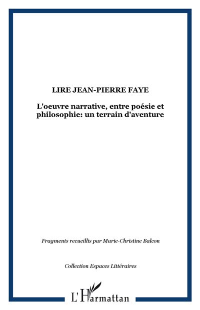Lire Jean Pierre Faye