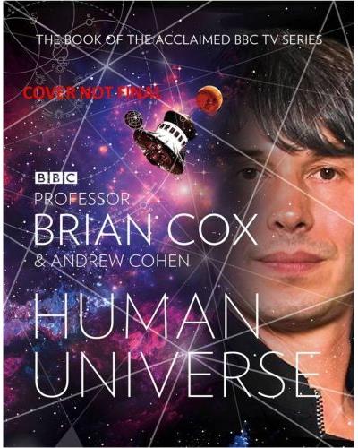 Human universe - Brian Cox, Professor Brian Cox - Compra Livros ou ...