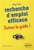 Pour une recherche d'emploi efficace : suivez le guide !