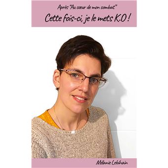 Cette fois-ci, je le mets K.O !