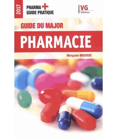 Guide du major Pharmacie - Morgane Modoux - broché