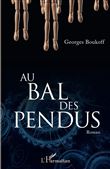 Au bal des pendus