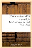 Documents relatifs à la société de Saint-Vincent-de-Paul