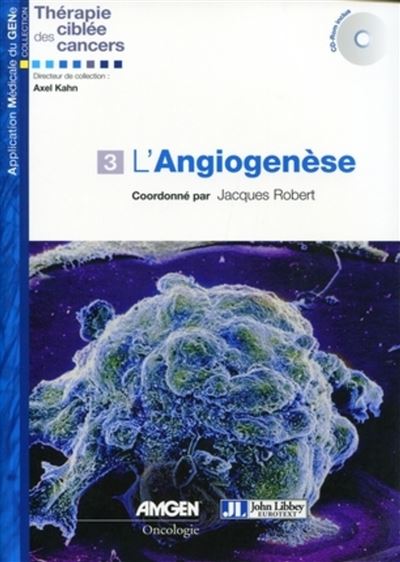 L'angiogenèse - Jacques Robert - broché